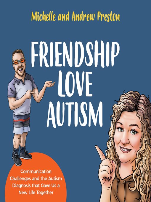 Title details for Friendship Love Autism by Michelle Preston - Available